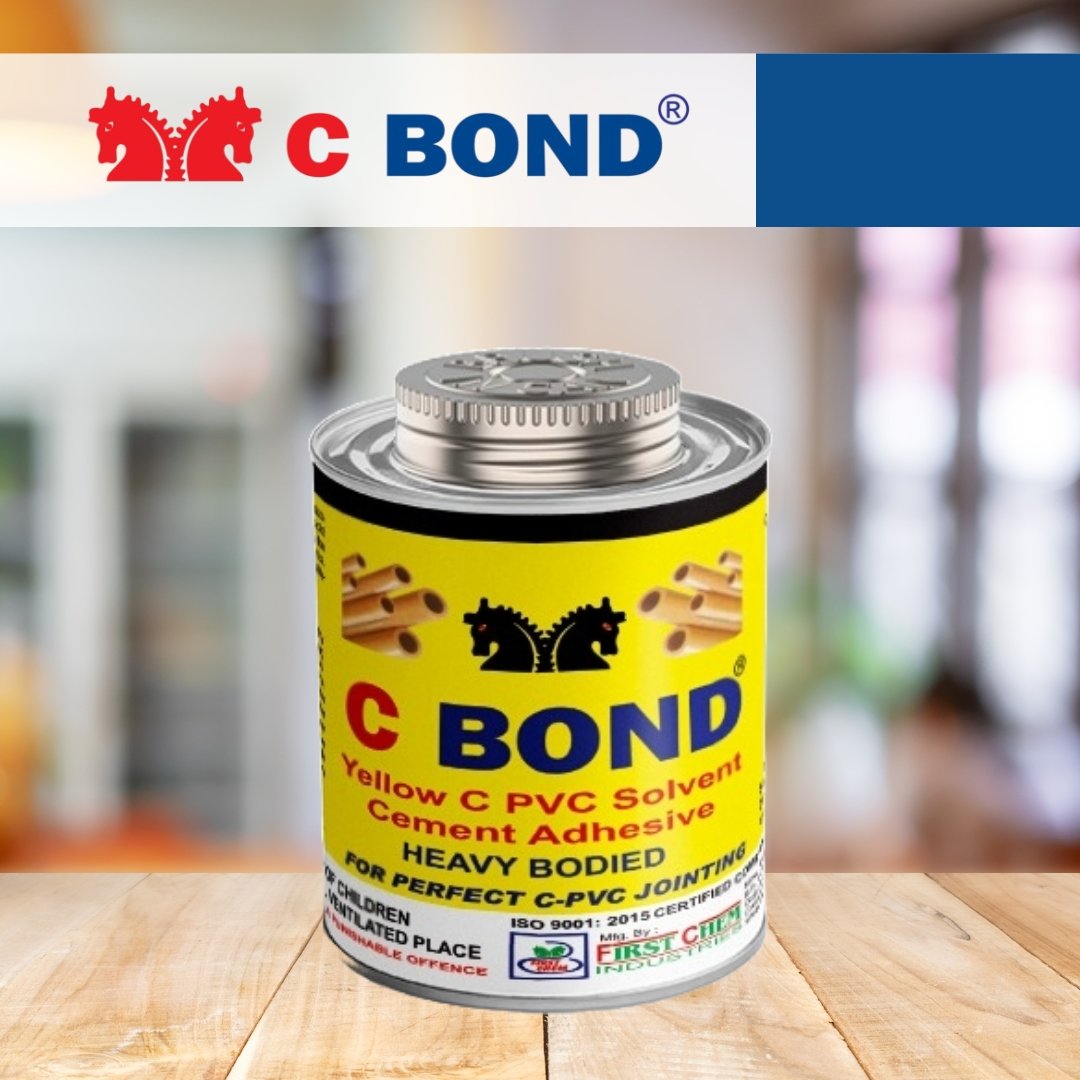 C BOND CPVC Solvent Cement Manufacturer in Ahmedabad