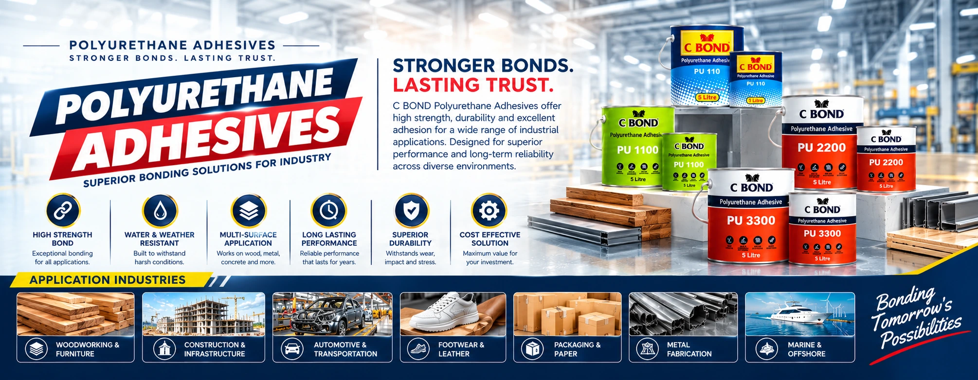 C BOND Polyurethane Adhesives